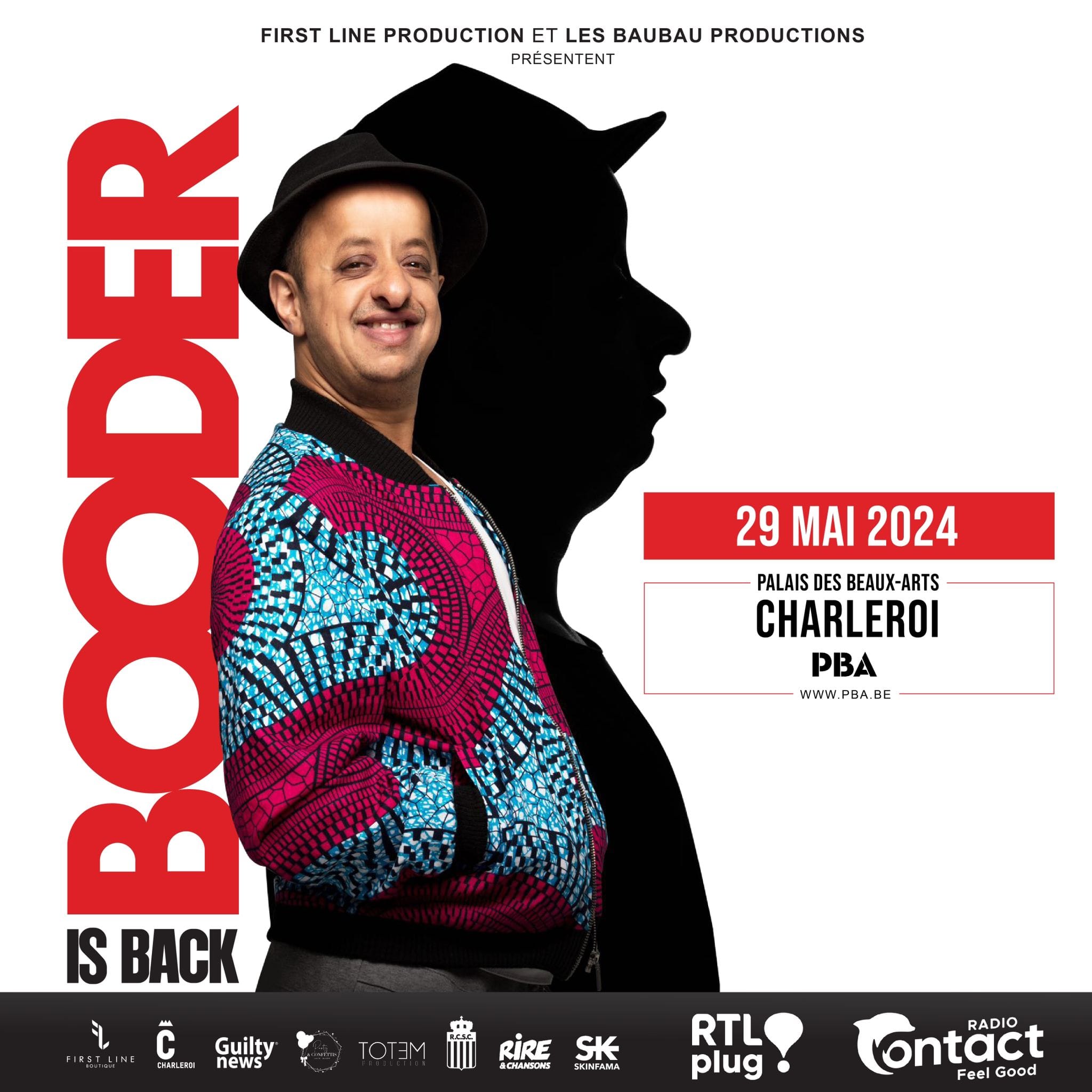 Affiche du spectacle BOODER IS BACK - One Man Show