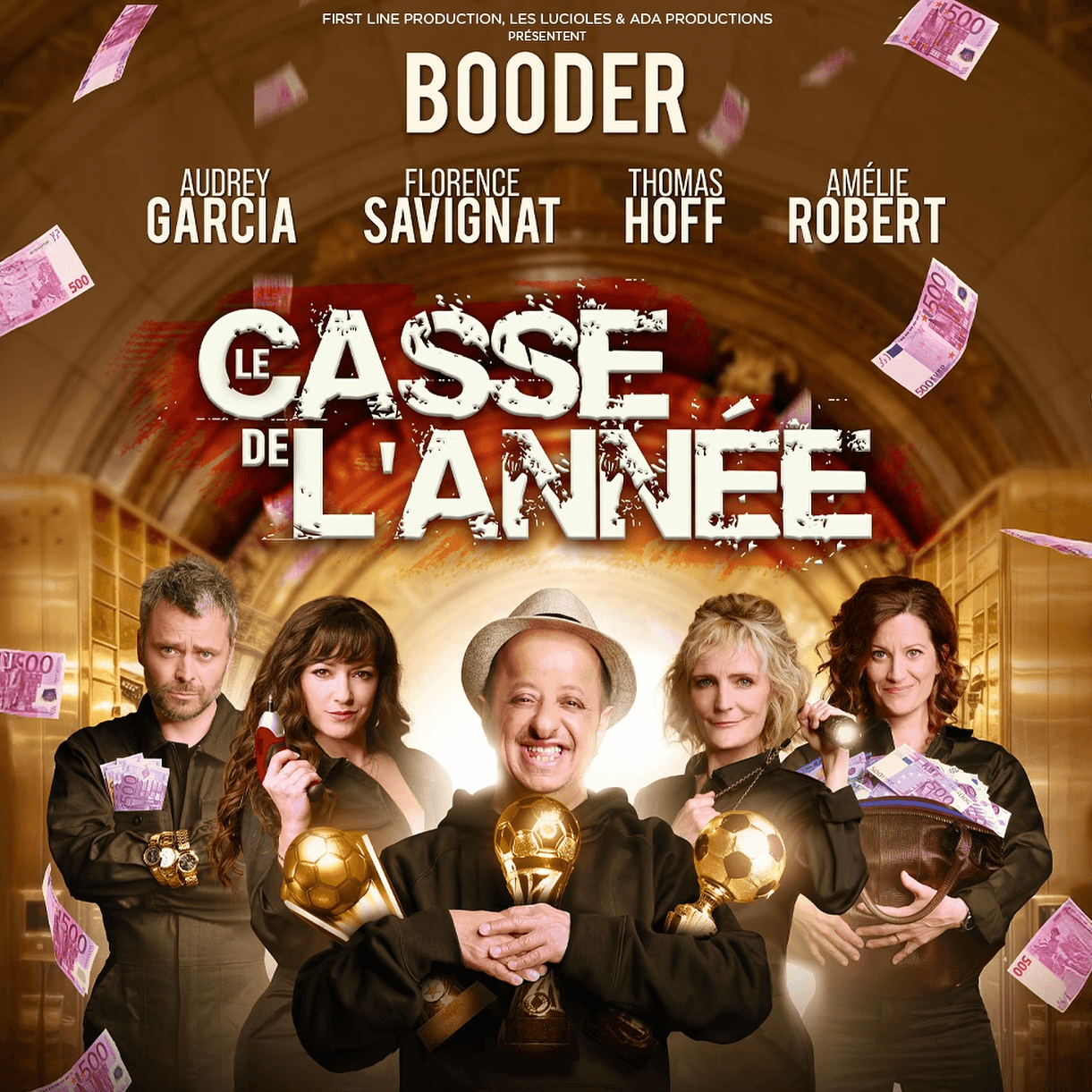Affiche du spectacle Le Casse de l'Année avec Booder - One Man Show